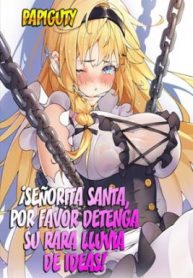Se_orita_Santa_Por_Favor_Detenga_Su_Rara_Lluvia_De_Ideas5914